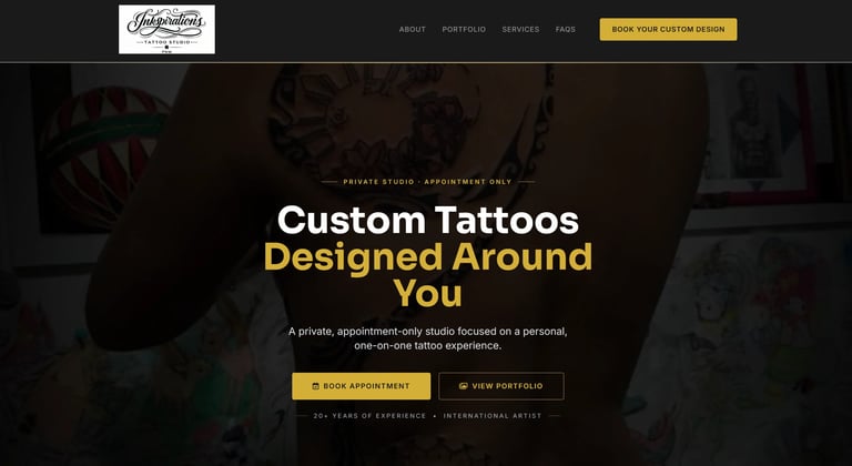 Tattoo studio website homepage featuring Custom Tattoos Designed Around You with booking and portfolio options